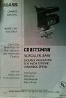 315.10723 Craftsman Original Owners Manual Sears Scroller Scroll Saw Model 315.10723 Craftsman Original Owners Manual Sears Scroller Scroll Saw Model