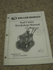 Sc-18 Sod Cutter Bluebird Manual Workshop