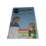 1960'S Sears Roebuck Kenmore Automatic Dryer Owners Manual. Fixed Price $5.99.