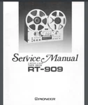Pioneer RT-909 Reel To Service Manual 70 Pages Comb Bound Gloss Cover. Fixed Price $17.99.