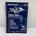Sears Craftsman Table Saw & Bench Power Tool Know How Manual 929115 Vtg 1996. Fixed Price $19.25.