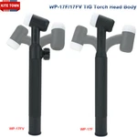WP-17F/17FV Tig Welding Torch Flex Head Body With Gas Valve Air Cooled 150 Amps. Fixed Price $16.99.