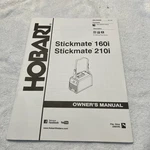 Hobart Stickmate 160I 210I Owner's Operators Manual Om -278400B. Fixed Price $7.00.