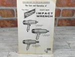 Milwaukee Tools Heavy Duty Impact Wrench Owner's Operator's Instruction Manual. Fixed Price $12.99.