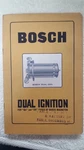 Bosch Dual Switch Coil Manual Dr Zr Magneto 1910 1920. Fixed Price $156.00.