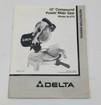Delta 36-075 10" Compound Power Miter Saw Original Instruction Owners Manual. Fixed Price $14.50.