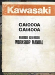 Kawasaki Portable Generator GA1000A GA1400A Operator Workshop Manual. Fixed Price $34.95.