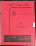 Internation Harvester Parts List Owners Manual 1939-1958 Tractors Repop. Fixed Price $19.95.