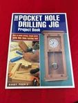 Original Pocket Hole Drilling Jig Project Paperback Hobby Book Danny Proulx. Fixed Price $24.33.