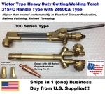 Victor Type 315FC Handle W/CA2460 Cutting Attachment (heavy Torch). Fixed Price $129.99.