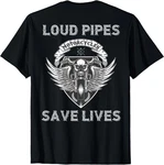 Loud Pipes Save Lives Motorcycle Skull Wing Design (print Back) Tees, Unisex. Fixed Price $17.95.