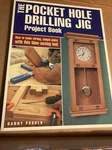 The Pocket Hole Drilling Jig Project Book/ Danny Proulx 1ST Edition 2004/UNUSED. Fixed Price $19.99.