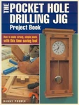 The Pocket Hole Drilling Jig Project Book - Paperback By Danny Proulx Good. Fixed Price $5.20.