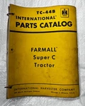 International Farmall Super Tractor Parts Catalog TC-44B. Fixed Price $29.25.