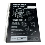 Sears Roebuck Craftsman Power Tool Know How Router Manual Vintage 1987. Fixed Price $10.00.