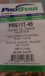 Qty 25 Prostar Contact Tips Tapered .045" Tweco Style Tube Tronconique. Fixed Price $9.99.