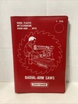 Vtg 1967 Craftsman Radial Arm Saw Guide Owners Manual 2938 Know How Handbook. Fixed Price $14.39.