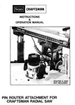 Craftsman 9-32765 Pin Router Attachment For Radial Arm Saw Instructions Only. Fixed Price $15.00.