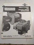 Briggs & Stratton Repair Service Manual Engine Overhaul Vanguard Single Ohv 1989. Fixed Price $26.05.