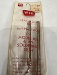 Vintage Wen Oem 19F33 Flat Iron Soldering Tip For Model 100 & 199 Guns. Fixed Price $22.99.