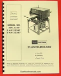 Craftsman 306.2339 Wood Thickness Planer Molder Instructions & Parts Manual 0862. Fixed Price $25.00.