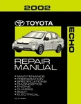 2002 Toyota Echo Factory Shop Service Manual. Fixed Price $126.00.