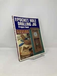 The Pocket Hole Drilling Jig Project Book By Danny Proulx First 1ST Ln Pb 2004. Fixed Price $30.00.