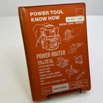 Power Tool Know How Router Craftsman Sears Roebuck & Co Spiral Bound 1982. Fixed Price $8.78.