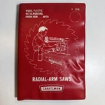 1966 Craftsman Radial Arm Saw Guide Manual 9-2938 Know How Handbook. Fixed Price $9.95.