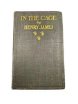 Henry James The Cage 1898 First American Edition Decorative Binding. Fixed Price $75.00.