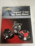 Briggs And Stratton Vanguard Twin Repair Manual Book. Fixed Price $40.00.