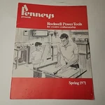Penneys Rockwell Power Tools Catalog Spring 1971 Jc. Fixed Price $10.00.