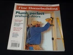 2009 April Fine Homebuilding Magazine - Prehung Doors Cover 4025. Fixed Price $39.99.