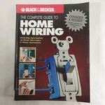 2005 Black & Decker The Complete Guide To Home Wiring Expanded Revised. Fixed Price $7.80.