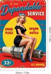 Garage Spark Metal Sign Sexy Pin Up Plugs Dependable Service Art. Fixed Price $15.00.