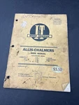Vintage Allis Chalmers Shop Manual #AC-11 B,c,ca,g,rc,wc, Wd, WD45,WF *nice*. Fixed Price $15.00.