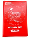 1969 Craftsman Radial Arm Saws 9-2938 Book Manual Wood Plastic Metalworking. Fixed Price $13.49.
