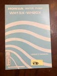Oem Honda WH15X WH20X Water Pump Owners Manual 1984. Fixed Price $15.00.