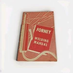 Vintage Forney Welding Manual 9TH Edition 1972 Paperback Book. Fixed Price $6.95.