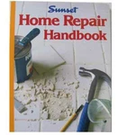Home Repair Handbook Sunset Magazines & - Hardcover New. Fixed Price $9.50.