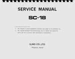 Elmo SC-18 Movie Projector Service & Repair Manual Reprint. Fixed Price $25.00.