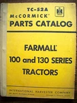 Ih Farmall Mccormick International 100 130 Parts Manual. Fixed Price $49.99.