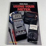 Radioshack Using Your Meter Vom Dvm Multitesters 1994 62-2039 Alvis J Evans. Fixed Price $10.00.