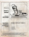 Sears Solid Oxygen Torch Model 250.545001 1979 Owner's Manual Instructions. Fixed Price $14.95.