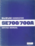 Suzuki Generator Service Manual - / SE700A 1981. Fixed Price $75.00.