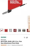Milwaukee 49-16-2720 M18 Fuel Quik-lok 10" Pole Saw Attachment. Fixed Price $135.00.