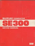 1981 Suzuki SE300 Generator Service Manual P/n SR-4001-E-03 (105). Fixed Price $19.99.