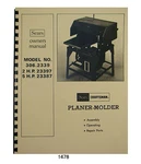 Sears Craftsman Planer Molder 306.2339, 306.23397, 306.23387 Owners Manual #1478. Fixed Price $20.00.